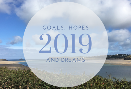 Goals, Hopes and dreams 2019